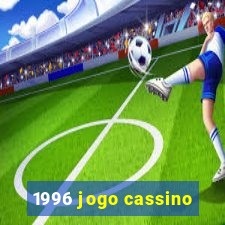 1996 jogo cassino